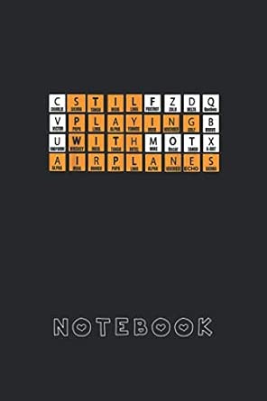 Notebook: Phonetic Alphabet Still Playing With Airplanes Pilot Wide ...