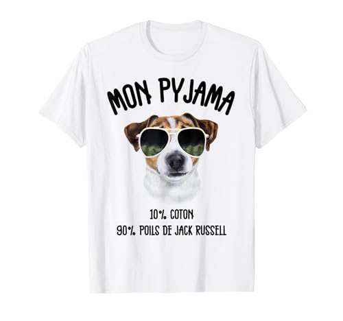 Jack Russell Cadeau Humour Pyjama Chien Jack Russell T-Shirt
