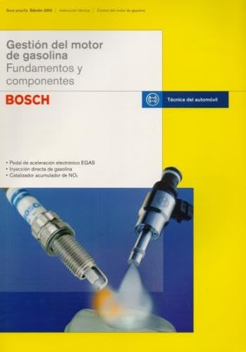 Gestión del motor de gasolina. fundamentos y componentes