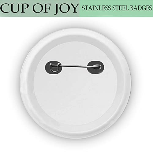 Image of Cup of Joy Star Performance Printed Round Button Badges | Students Colleges Classes Office Small Business Entrepreneur Men & Women Batches for Bags, Backpack (STAR005)