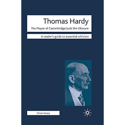 Thomas Hardy - The Mayor of Casterbridge / Jude the Obscure