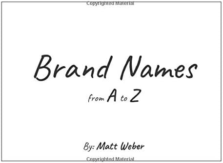 Brand Names from A to Z