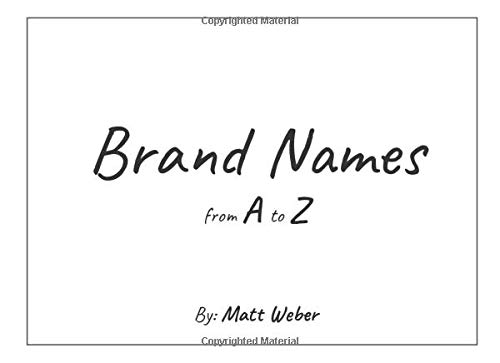 Brand Names from A to Z