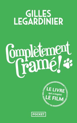 Complètement cramé - Collector - Legardinier, Gilles...