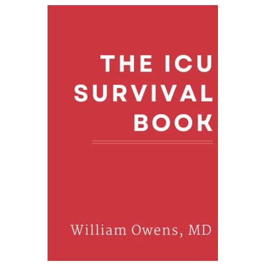 The ICU Survival Book