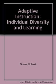Adaptive Education: Individual Diversity and Learning (Case Studies in Cultural Anthropology)