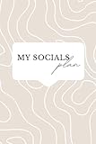 My Socials Plan Notebook: Lined to do list notebook for social media management