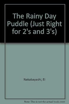 Hardcover RAINY DAY PUDDLE (JUST RIGHT FOR 2'S AND 3'S) Book