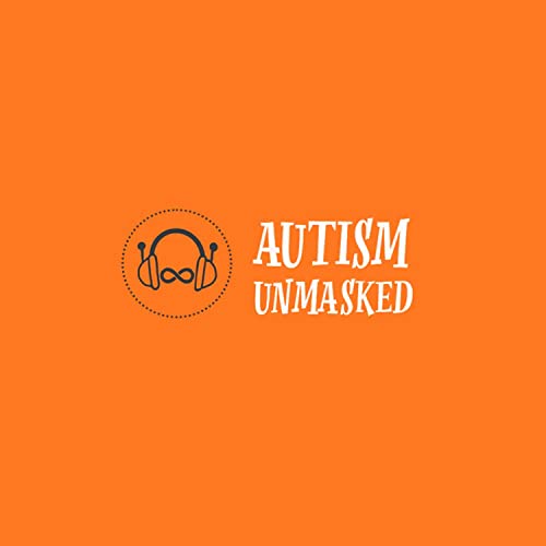 『Autism Unmasked Episode 0 - Project Brief』のカバーアート