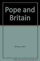 Pope and Britain 0850110378 Book Cover
