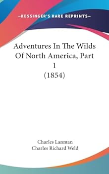 Paperback Adventures in the Wilds of North America [microform] Book