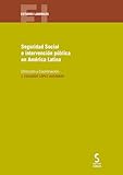 Seguridad Social e intervención pública en América Latina