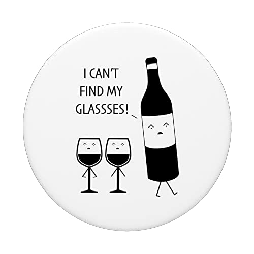 I can't find my glasses Wine Lover Funny Quote PopSockets Swappable PopGrip, Black - Image 3