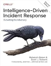 Resumen Insights Audiobook Intelligence-Driven Incident Response: Outwitting the Adversary Full