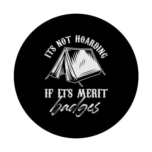 its not hoarding if its merit badges Design PopSockets Swappable PopGrip, Black - Image 3