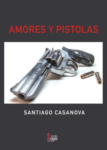 Portada de Amores y pistolas