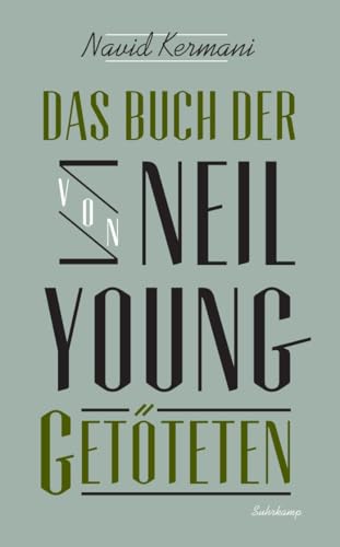 Das Buch der von Neil Young Getöteten (suhrkamp taschenbuch)