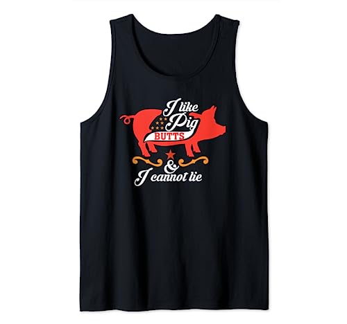 I Like Pig Butts Tshirt Funny BBQ Pig Lover Gift Meat Eater Tank Top