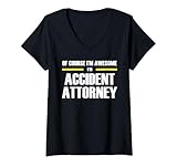 Womens The Original Awesome Accident Attorney V-Neck T-Shirt