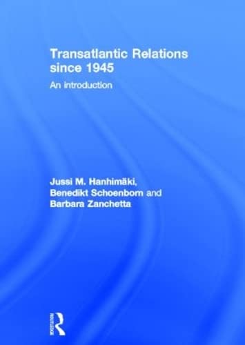 Transatlantic Relations since 1945: An Introduction      1st Edition