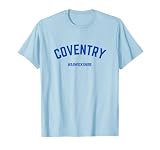 Coventry England es para hombres, mujeres, niños, niñas, estudiantes, aquellos que aman Coventry, Warwickshire, Inglaterra.