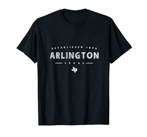 Arlington Texas - Arlington TX Maglietta