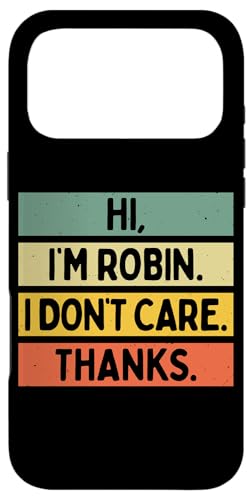 Hi I'm Robin I Don't Care Thanks �ʔ�����������p �X�}�z�P�[�X iPhone 17 Pro Max �p