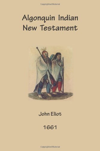 Algonquin Indian New Testament
