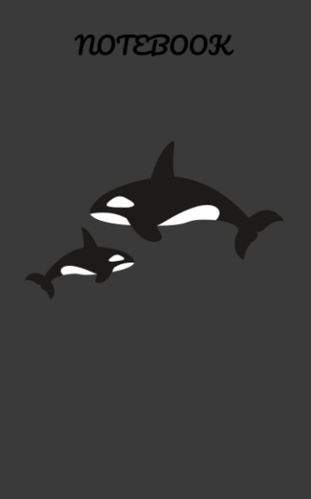 Notebook: Black White Whale Orca Gift Wide Ruled Notebook - 5x8 - (40 pages): Killer Whale Orcas Mother's Day/ Earth Day Gift. Whale art cover Orca book. Wide ruled notebook pages.