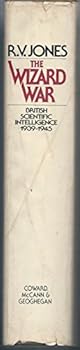 Hardcover The Wizard War: British Scientific Intelligence 1939-1945 Book