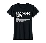 Funny Lacrosse Quote Definition Woman Girl T-Shirt
