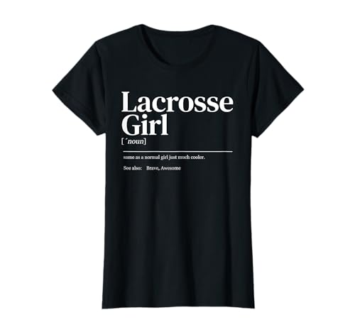 Lacrosse gift & shirts - Funny Lacrosse Quote Definition Woman Girl T-Shirt