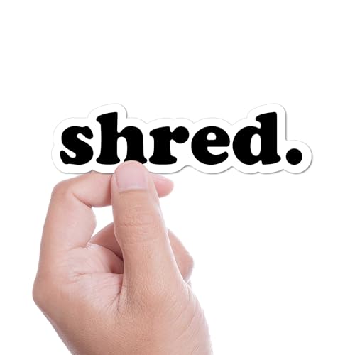 Shred Sticker for Hydroflask - Waterproof Outdoor Winter Sports Decal, Gift for Mountain, Ski, Snowboard Lovers Shred Typography Script Font