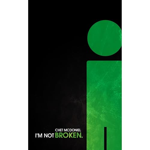 I'm Not Broken Audiolibro Por Chet McDoniel arte de portada