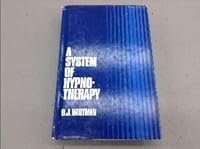 A System of Hypnotherapy 0882294490 Book Cover