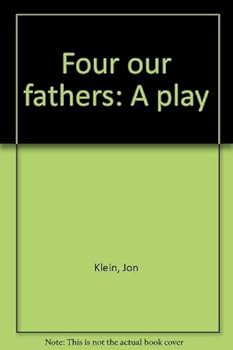Paperback Four our fathers: A play Book