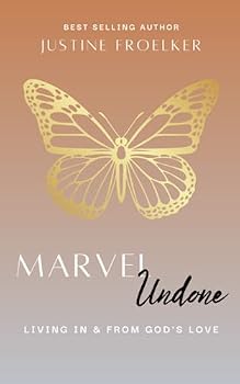 Paperback Marvel Undone: Living In & From God's Love Book