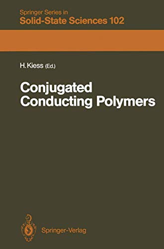 Conjugated Conducting Polymers: 102 (Springer Series in Solid-State Sciences) view 2