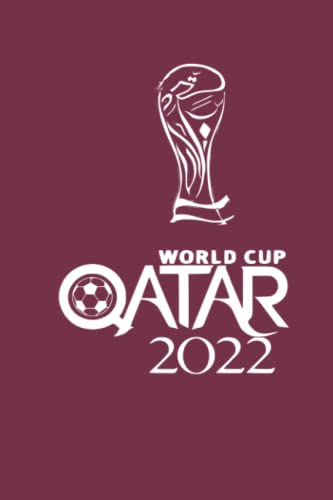 FIFA World Cup Qatar 2022 Journal: score book journal | history of FIFA world cup | 64 matches record| Match Records and Statistics | world cup stage ... National Teams' supporters | 6x9 inches