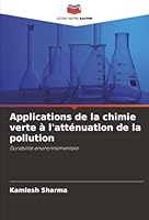 Applications de la chimie verte à l'atténuation de la pollution (French Edition) 6208839076 Book Cover