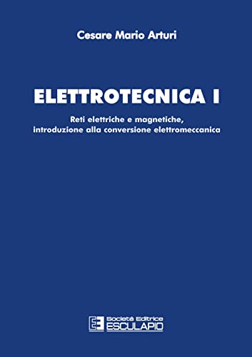Elettrotecnica (Vol. 1)
