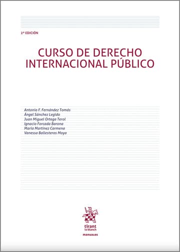 Curso de Derecho Internacional Público 2ª Edición (Manuales de Derecho Administrativo, Financiero e Internacional Público)