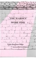 The Warden Wore Pink 187941824X Book Cover