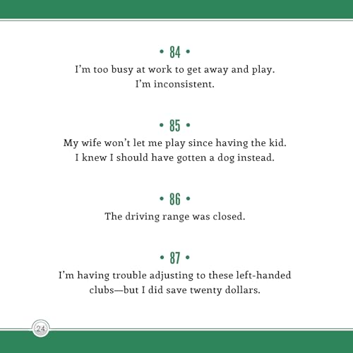 501 Excuses for a Bad Golf Shot: (Funny Gag Gift for Men and Women Golfers)
