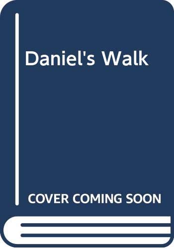 Daniel's Walk 0606302956 Book Cover