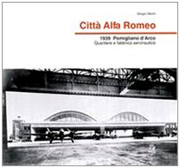 Città Alfa Romeo. 1939, Pomigliano d'Arco quartiere e fabbrica aeronautica Città Alfa Romeo. 1939, Pomigliano d'Arco quartiere e fabbrica aeronautica