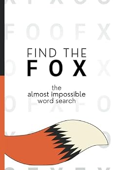Paperback Find the Fox: The Almost Impossible Word Search Book