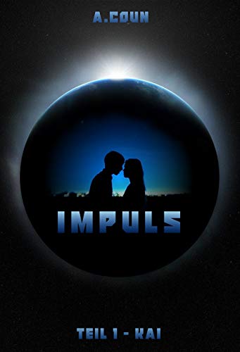 Impuls: Teil 1 - Kai