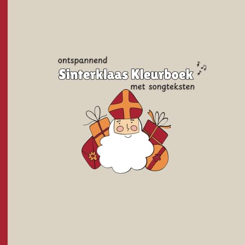 Ontspannend Sinterklaas Kleurboek met Songteksten: Sinterklaas Schoencadeau