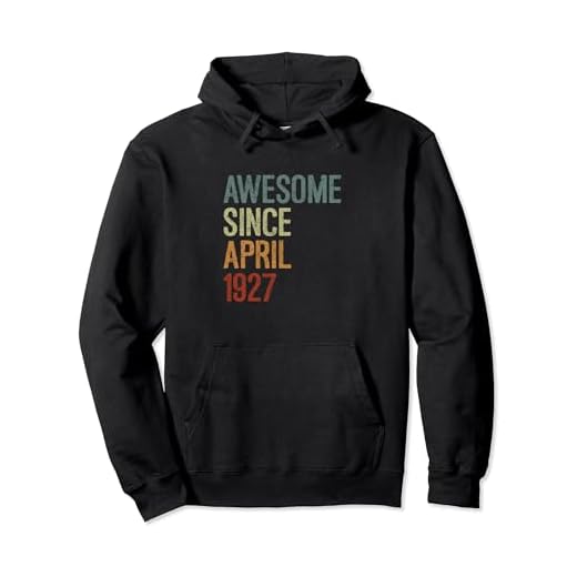 Impresionante desde abril de 1927, regalo de cumpleaños divertido retro Sudadera con Capucha